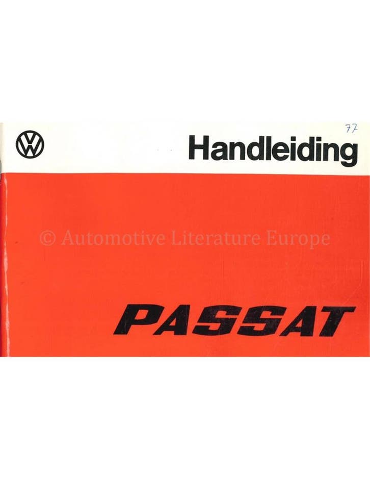 1977 VOLKSWAGEN PASSAT INSTRUCTIEBOEKJE NEDERLANDS, Auto diversen, Handleidingen en Instructieboekjes
