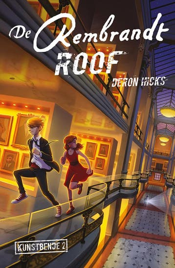 De Rembrandt-Roof | Deron Hicks | Nieuw, Ophalen of Verzenden, Nieuw, Deron Hicks