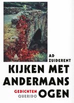 Kijken met andermans ogen 9789021467856 Ad Zuiderent, Verzenden, Zo goed als nieuw, Ad Zuiderent