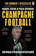Champagne Football 9780241990063 Paul Rowan, Verzenden, Gelezen, Paul Rowan