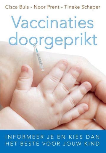 Boek Vaccinaties doorgeprikt 9789020212174, Verzenden, Zo goed als nieuw