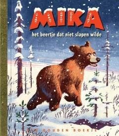 Gouden boekjes - Mika, het beertje dat niet slapen wilde, Verzenden, Nieuw