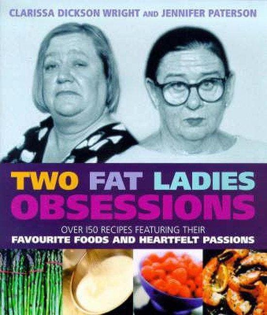 Two Fat Ladies - Obsessions 9780091870737, Boeken, Taal | Engels, Gelezen, Verzenden