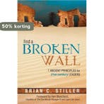 Find a Broken Wall 9781894860420 Brian C Stiller, Verzenden, Gelezen, Brian C Stiller