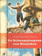 Scheepsjongens van bontekoe 9789025834449 Fabricius, Verzenden, Gelezen, Fabricius
