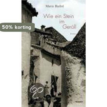 Wie ein Stein im Geröll - Maria Barbal 9783887472214, Verzenden, Zo goed als nieuw, Maria Barbal