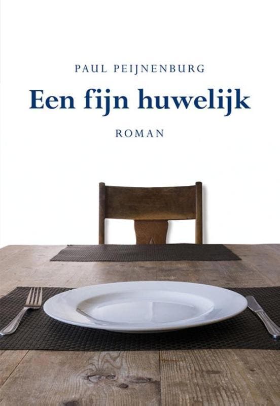 Een fijn huwelijk - Paul Peijnenburg 9789089548955, Boeken, Romans, Zo goed als nieuw, Verzenden
