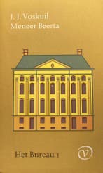 Meneer Beerta / Het Bureau / 1 9789028209503 J.J. Voskuil, Boeken, Verzenden, Gelezen, J.J. Voskuil