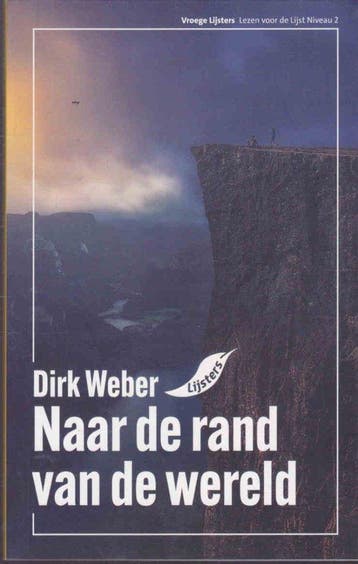 Vroege Lijsters 2024 - Naar de rand van de wereld - Dirk, Verzenden, Zo goed als nieuw, Dirk Weber