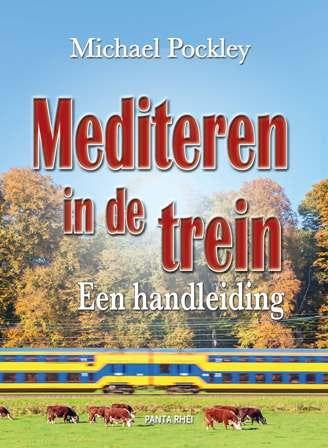 Mediteren in de trein - Michael Pockley 9789088401589, Verzenden, Zo goed als nieuw, Michael Pockley