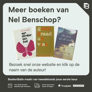 Een vlinder van God - Nel Benschop 9789043502788, Verzenden, Zo goed als nieuw, Nel Benschop