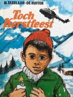 Toch kerstfeest 9789026645402 Tazelaar Ruiter, Verzenden, Gelezen, Tazelaar Ruiter
