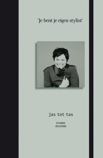 Jas tot tas - Dyanne Beekman 9789400502260, Verzenden, Gelezen, Dyanne Beekman