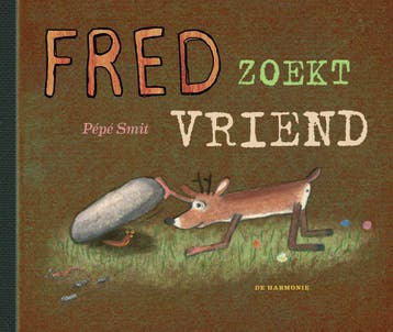 Fred Zoekt Vriend | Pépé Smit | Nieuw, Ophalen of Verzenden, Nieuw, Pépé Smit