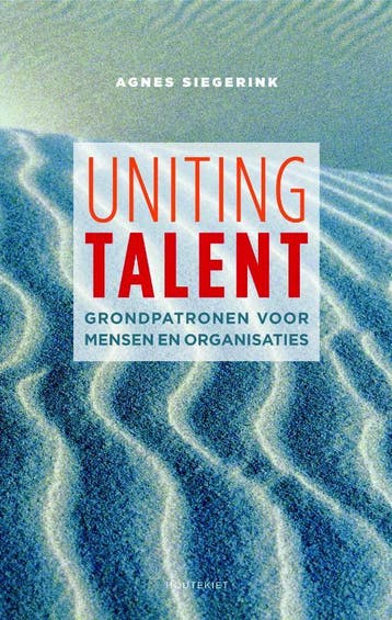 Uniting talent - A. Siegerink 9789089241412, Verzenden, Gelezen, A. Siegerink