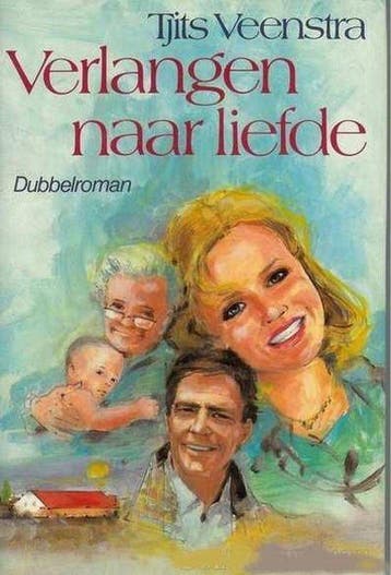 VERLANGEN NAAR LIEFDE DUBBELROMAN - Veenstra 9789021035345, Boeken, Verzenden, Gelezen, Veenstra