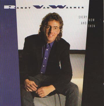 Randy VanWarmer - Every Now And Then, Ophalen of Verzenden, Gebruikt