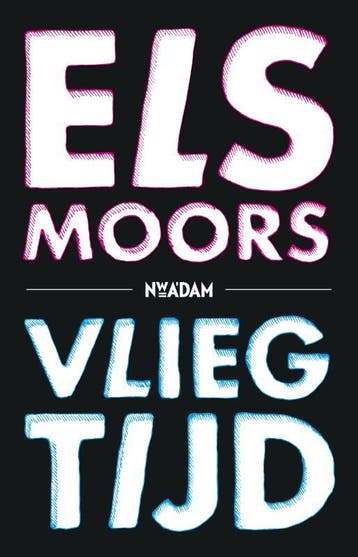 Vliegtijd - Els Moors 9789046808924, Verzenden, Gelezen, Els Moors