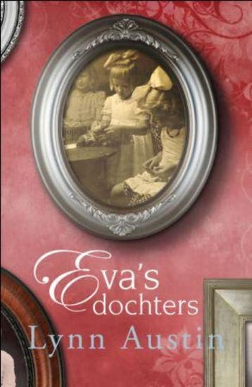 Evas dochters - Lynn Austin 9789029797061, Verzenden, Zo goed als nieuw, Lynn Austin