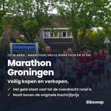 Startbewijs Marathon Groningen 2027 | Veilig kopen/verkopen, Eén persoon, April