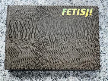 Fetisj – Schrijvers en de dingen, Gelezen, Verzenden, Anton Korteweg, Aad Meinderts en Charlotte Korteweg, Nederland