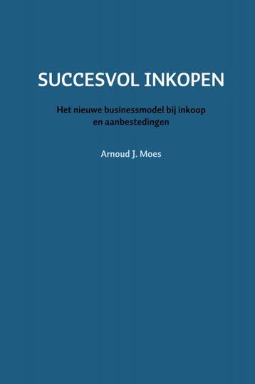 Succesvol Inkopen | Arnoud J. Moes | Nieuw, Boeken, Ophalen of Verzenden, Nieuw, Arnoud J. Moes