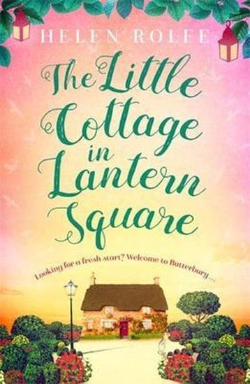 The Little Cottage in Lantern Square - Helen Rolfe, Verzenden, Gelezen, Helen Rolfe
