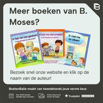 Ik doe het wel! / Zo zijn onze manieren - B. Moses, Boeken, Verzenden, Gelezen, B. Moses