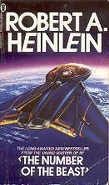 The Number of the Beast - Robert A Heinlein 9780450051272, Boeken, Verzenden, Gelezen, Robert A Heinlein