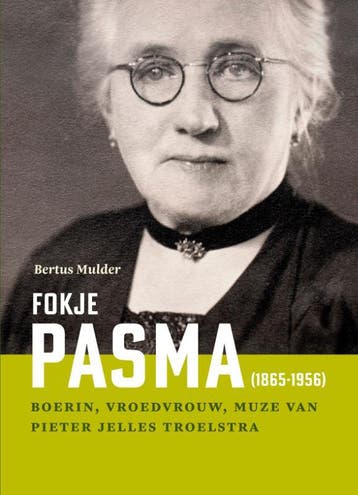 Fokje Pasma (1865-1956) | Bertus Mulder | Nieuw, Ophalen of Verzenden, Nieuw, Bertus Mulder