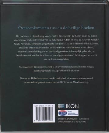 Koran en Bijbel in verhalen 9789047503118, Boeken, Verzenden, Gelezen