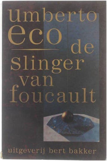 De Slinger van Foucault - ECO, Verzenden, Gelezen