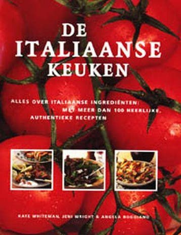 De Italiaanse keuken: alles over Italiaanse ingrediënten, Verzenden, Zo goed als nieuw, K. Wright