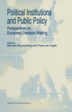 Political Institutions and Public Policy 9780792344711, Boeken, Verzenden, Gelezen, Bernard Steunenberg