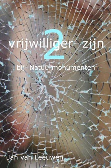 9789403790404 Vrijwilliger zijn Jan van Leeuwen, Verzenden, Nieuw, Jan van Leeuwen