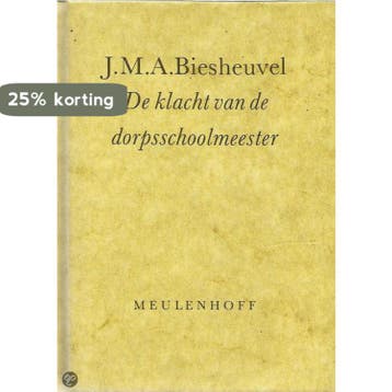Klacht van de dorpsschoolmeester - Biesheuvel 9789029022231, Verzenden, Gelezen, Biesheuvel