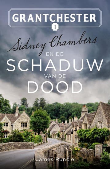 Sidney Chambers en de schaduw van de dood (Goed), Boeken, Verzenden, Nieuw, James Runcie