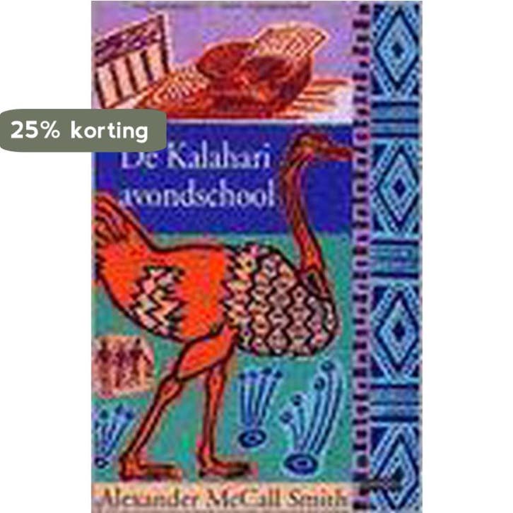 De Kalahari Avondschool / Het Beste Dames Detectivebureau /, Boeken, Romans, Gelezen, Verzenden