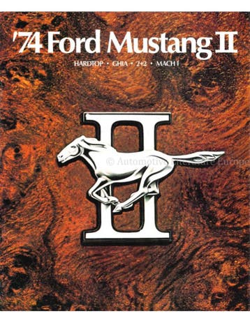 1974 FORD MUSTANG II BROCHURE ENGELS (USA), Nieuw, Author