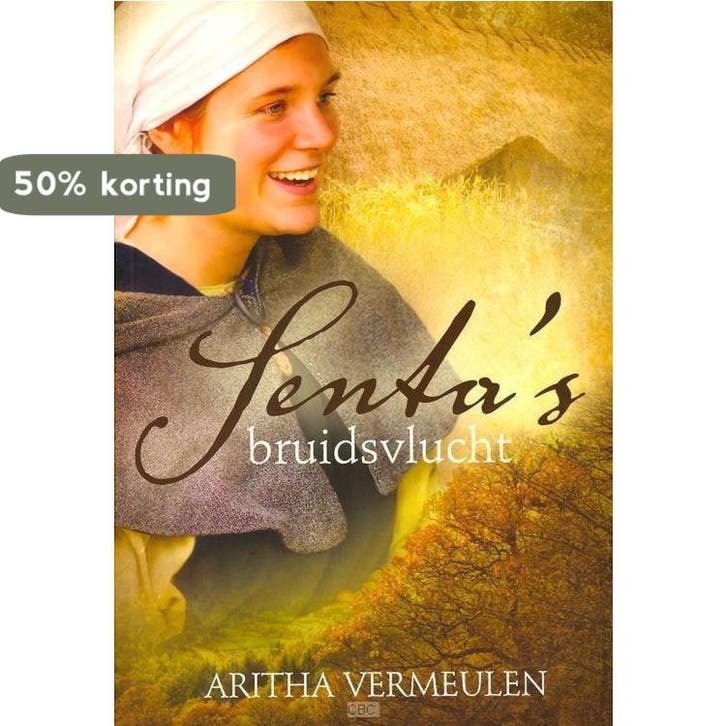 Sentas bruidsvlucht - Aritha Vermeulen 9789033630767, Boeken, Kinderboeken | Jeugd | 13 jaar en ouder, Gelezen, Verzenden