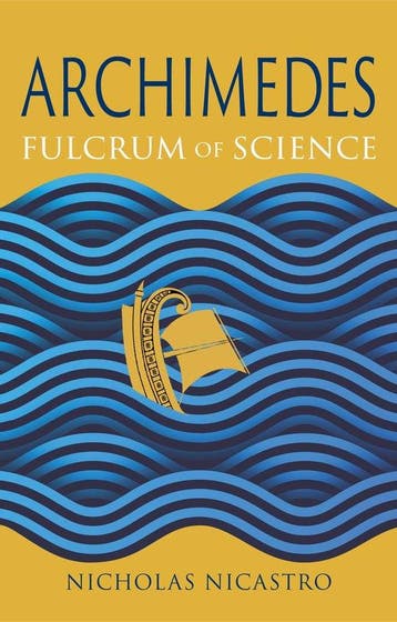 9781789149227 Great Lives of the Ancient World- Archimedes, Verzenden, Nieuw, Nicholas Nicastro