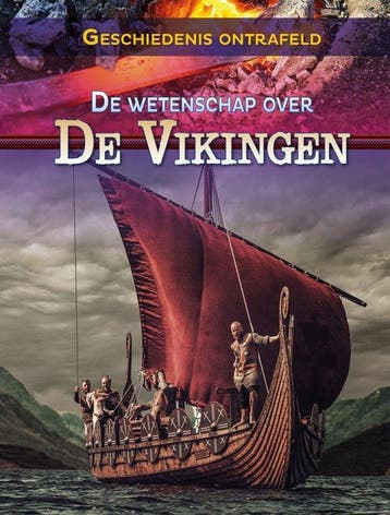 9789464394481 Geschiedenis ontrafeld - De wetenschap over..., Verzenden, Nieuw, Isaac Kerry