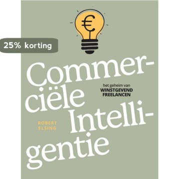 Commerciele intelligentie - Robert Elsing 9789079142156, Verzenden, Zo goed als nieuw, Robert Elsing