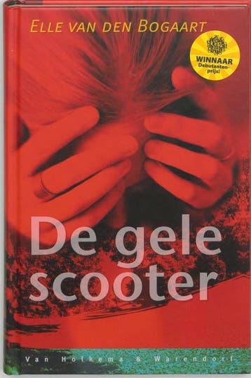 De gele scooter - Elle Van den Bogaart 9789026997563, Verzenden, Zo goed als nieuw, Elle Van den Bogaart