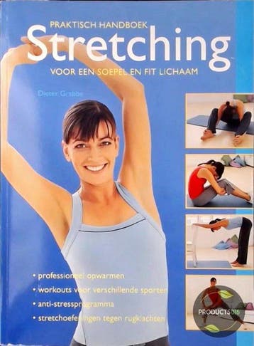 Praktisch handboek stretching - Dieter Grabbe 9789043814928, Boeken, Verzenden, Zo goed als nieuw, Dieter Grabbe