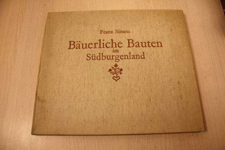 Bäuerliche Bauten im Südburgenland. Ein Bilderbuch über b..., Boeken, Overige Boeken, Verzenden