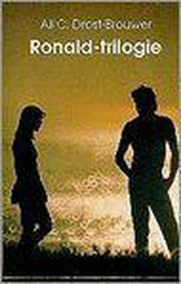 RONALD TRILOGIE  roman (ing.) - A.C. Drost-Brouwer, Verzenden, Gelezen, A.C. Drost-Brouwer