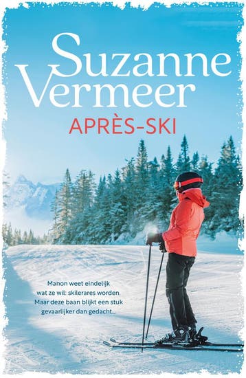 Après-ski - Suzanne Vermeer 9789400517752, Verzenden, Zo goed als nieuw, Suzanne Vermeer