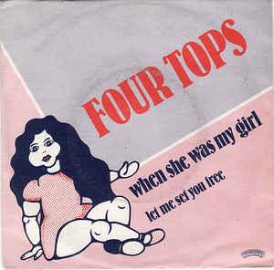Single vinyl / 7 inch - The Four Tops - When She Was My Girl, Cd's en Dvd's, Vinyl Singles, Zo goed als nieuw, 7 inch, R&B en Soul