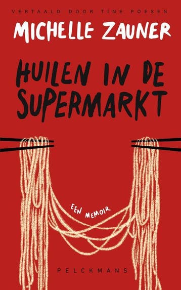 Huilen In De Supermarkt | Michelle Zauner | Nieuw, Boeken, Ophalen of Verzenden, Nieuw, Michelle Zauner